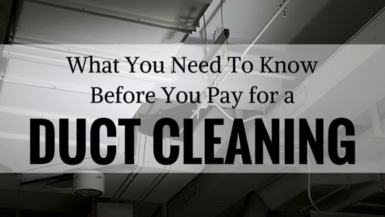 What You Need To Know Before You Pay For A Duct Cleaning - Air Systems Inc